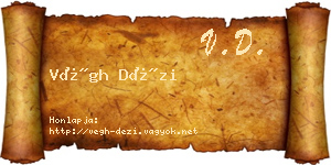Végh Dézi névjegykártya
